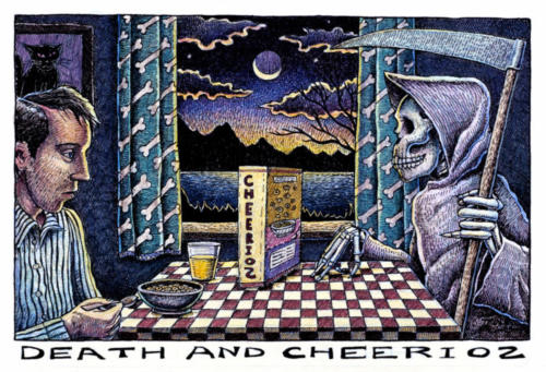 Death and Cheerios 