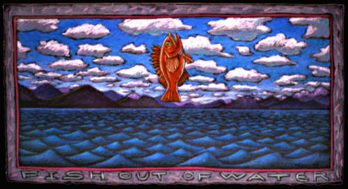 Fish Out of Water