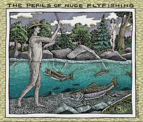The Perils of Nude Fly Fishing